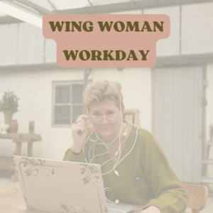 Wing woman workday